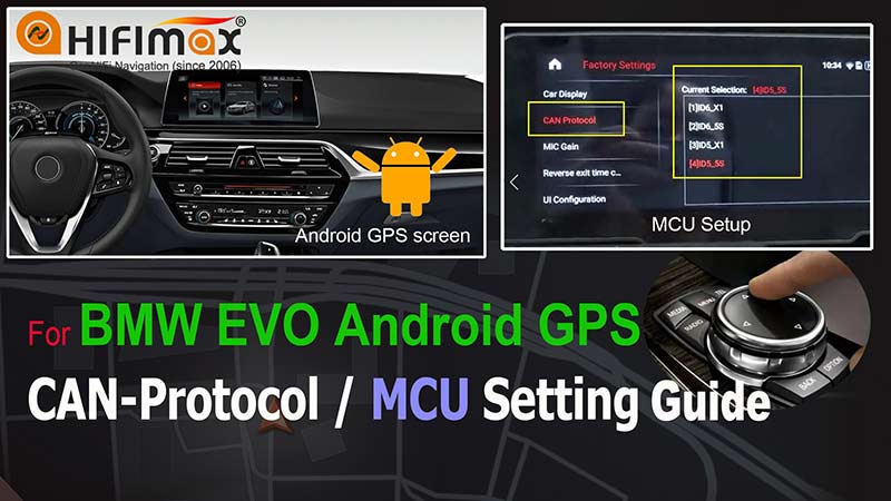How to set CAN Protocol (MCU) For BMW EVO Android GPS screen?