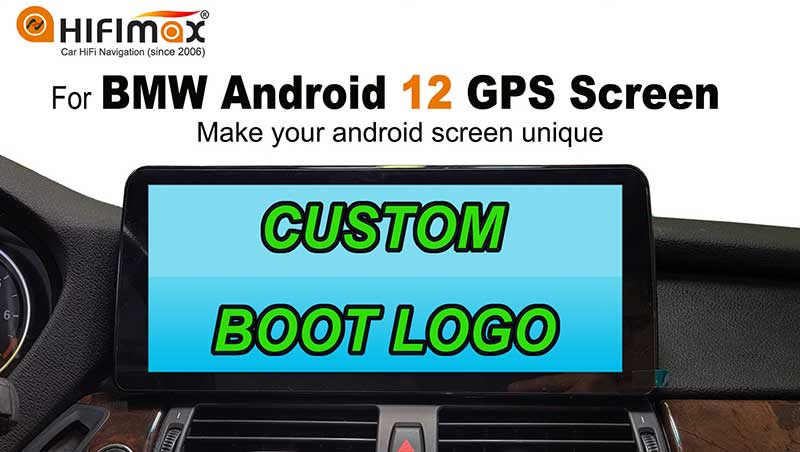 Add CUSTOM BOOT UP LOGO image for BMW Android 12 GPS screen