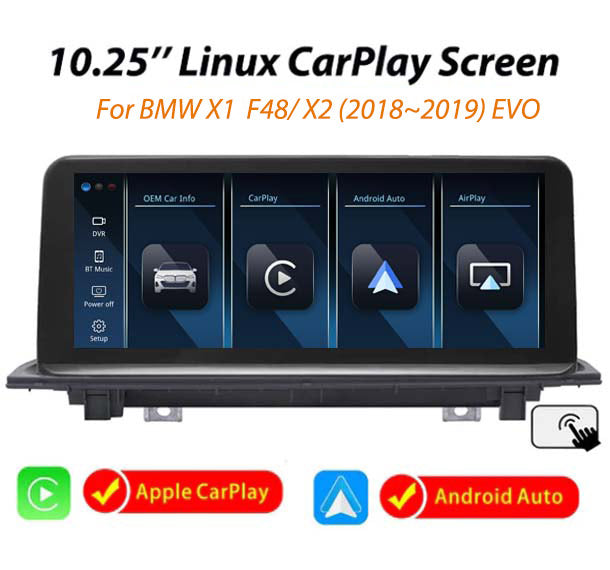 10.25'' Linux CarPlay Android Auto screen for BMW X1 F48 X2 (2018-2019) EVO